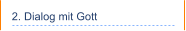 2. Dialog mit Gott